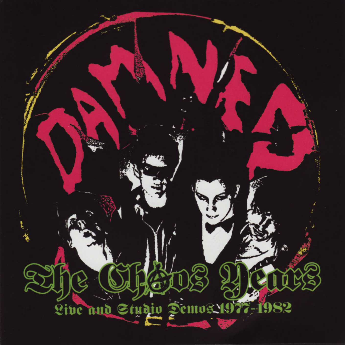 The Chaos Years Live And Studio Demos 1977-1982